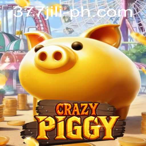 Exploring the Excitement of CrazyPiggy: A Dive into 377 JILI